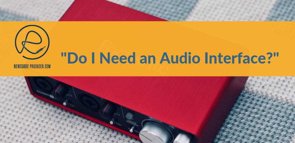 How to Set Up An Audio Interface: Ultimate Beginner's Guide