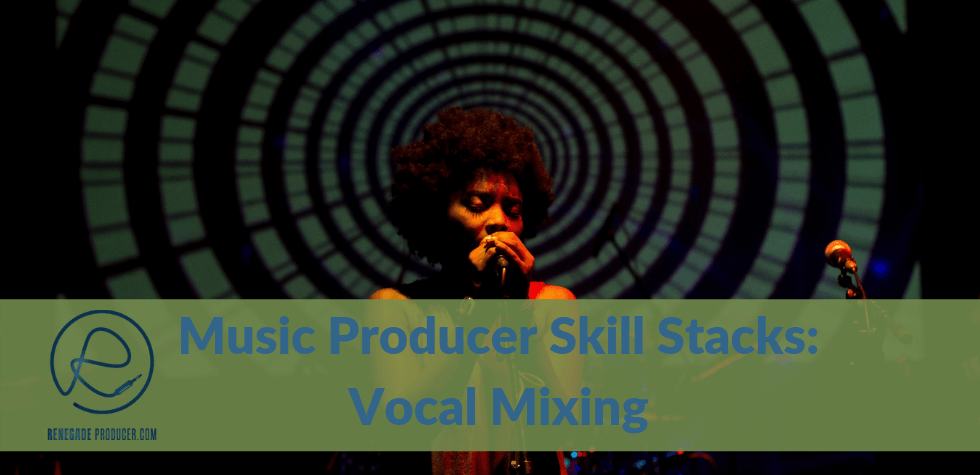 Vocal Mixing Skill Stack Hero Image