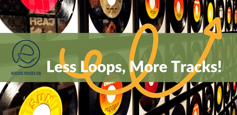 Make Track Not Loops Hero Image